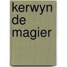 Kerwyn de magier by Willy Vandersteen