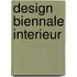 Design Biennale interieur