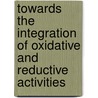 Towards the integration of oxidative and reductive activities door V.A.P. Martins dos Santos