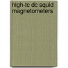 High-tc Dc Squid Magnetometers door J.W.M. Hilgenkamp