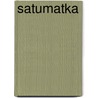 Satumatka door Marit Törnqvist