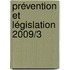 Prévention et Législation 2009/3