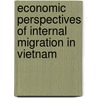 Economic perspectives of internal migration in Vietnam door Huy Huynh Truong