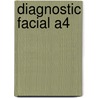 Diagnostic facial A4 door J. van Baarle