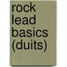 Rock lead basics (duits) door N. Nolan