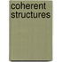 Coherent Structures