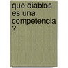 Que diablos es una competencia ? door Procetal