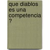 Que diablos es una competencia ? by Procetal