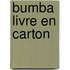 Bumba livre en carton