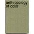 Anthropology of Color