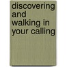 Discovering and walking in your calling door Temitope Agbana