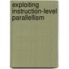 Exploiting instruction-level parallellism door L.C. Villar dos Santos