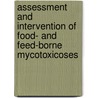 Assessment and intervention of food- and feed-borne mycotoxicoses door M. Sabater Vilar