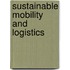 Sustainable mobility and logistics