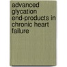 Advanced glycation end-products in chronic heart failure door S. Willemsen