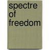 Spectre of freedom door Bô Yin Râ