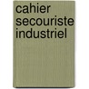 Cahier secouriste industriel door Johny Flips