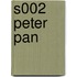 S002 PETER PAN