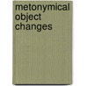 Metonymical object changes door Josefien Sweep