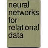 Neural networks for relational data by Werner Uwents