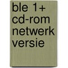 Ble 1+ Cd-rom Netwerk Versie by Eddy Tant