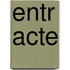 Entr acte