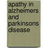 Apathy in alzheimers and parkinsons disease door R.L. Drijgers