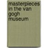Masterpieces in the Van Gogh Museum