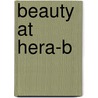 Beauty At Hera-b door M. Mevius