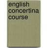 English Concertina Course door P.H.F.M. De Snoo-Korsten