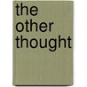 The other thought by X. Tan