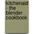 KitchenAid - The Blender Cookbook