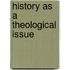 History as a theological issue