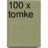 100 x Tomke