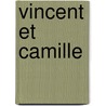 Vincent et Camille door R. van Blerk