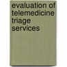 Evaluation of telemedicine triage services door N. Eminovic