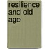 Resilience and old age