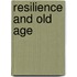 Resilience and old age