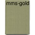 Mms-gold