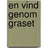 En vind genom graset
