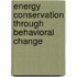 Energy conservation through behavioral change