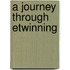 A journey through eTwinning