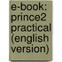 E-book: Prince2 Practical (english Version)