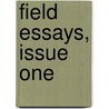Field essays, issue one door Princen Bas