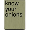 Know your onions door Drew De Soto