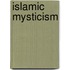 Islamic Mysticism