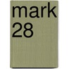 Mark 28 door R. Thiemann