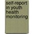 Self-report in Youth Health Monitoring