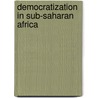Democratization in sub-Saharan africa by K. van Walraven