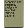 Economic and Efficiency Analysis of Selected Farming Patterns door Quan Minh Nhut